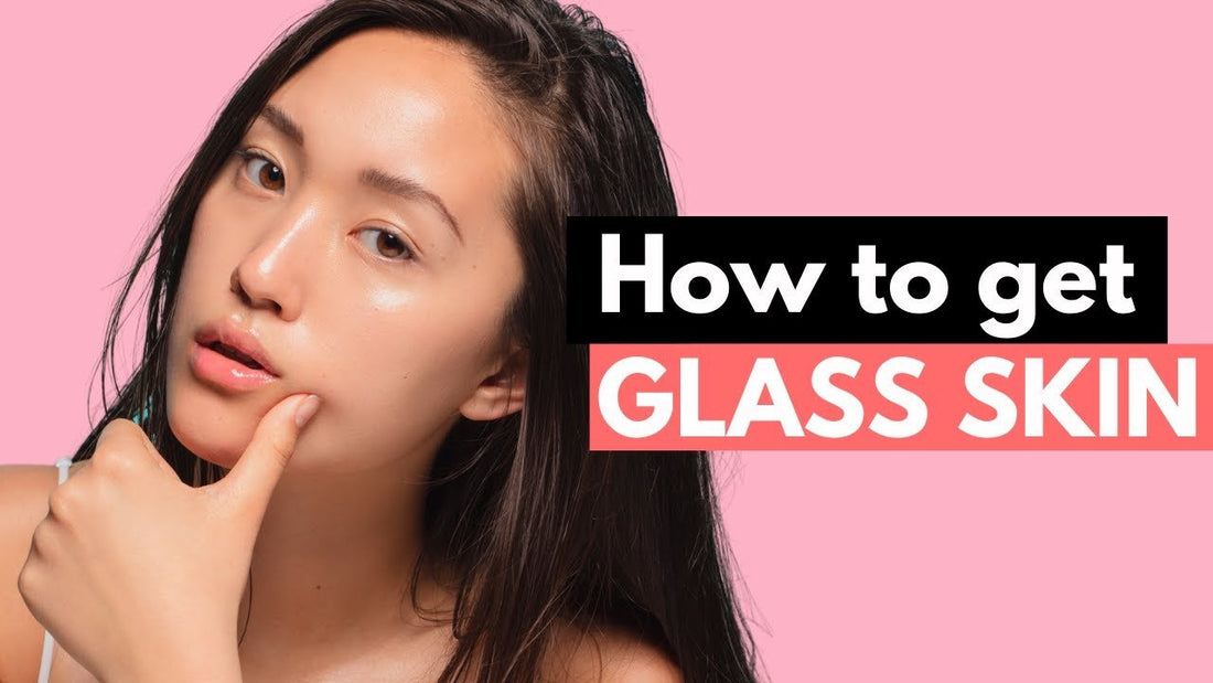 How to get glass skin? - PRANA Beauty & Wellness